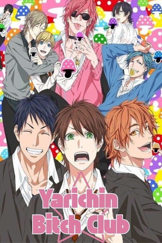"Plakát k seriálu Yarichin☆Bitch Club"